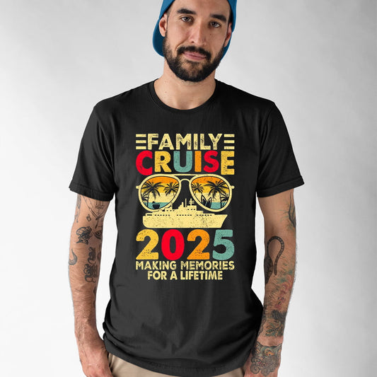 Family Cruise 2025 Making Memories For A Lifetime Shirt